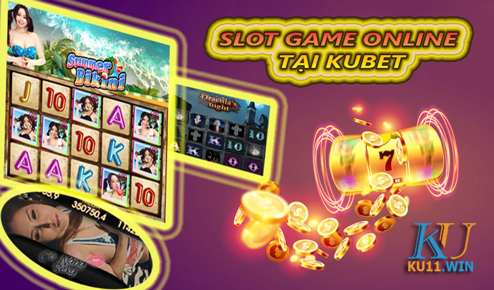 Slot game online tại Ku Casino
